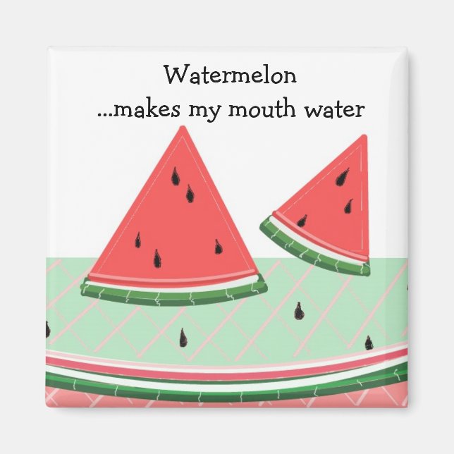 Watermelon with Saying Magnet (Front)