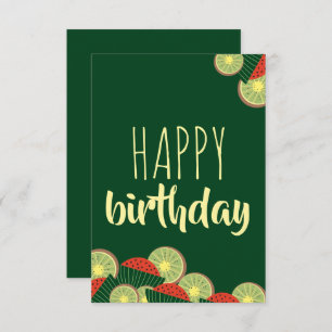 Watermelons and kiwis happy birthday card