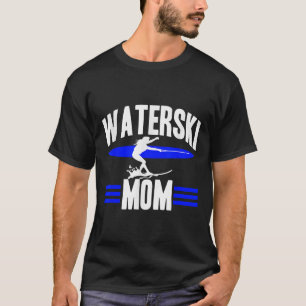 Waterski Mum Women Athletes Water Skiing Wave Love T-Shirt
