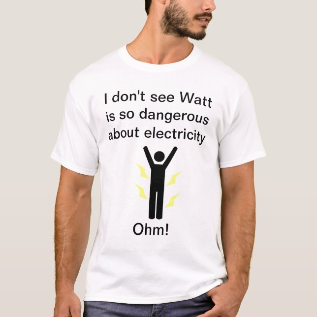 Watts and Ohms T-Shirt (Front)