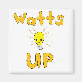 Watts Up Magnet