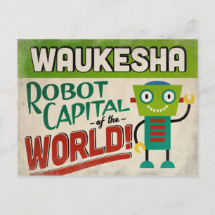 Waukesha Wisconsin Robot - Funny Vintage Postcard