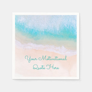 Wave, Sand, Beach Motivational Quote Napkin