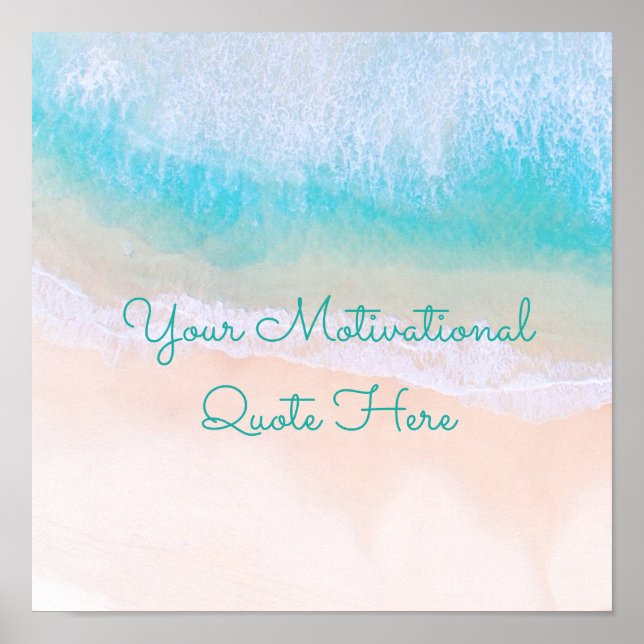 Wave, Sand, Beach Motivational Quote Poster (Front)