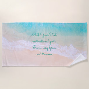 Wave, sand, beach relax and enjoy Personalise Towel