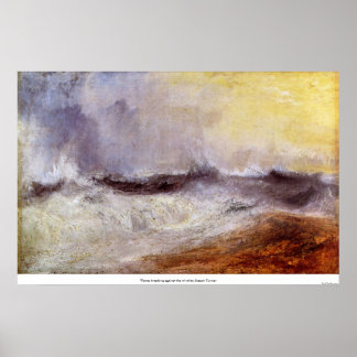 Waves breaking against the wind by Joseph Turner Poster