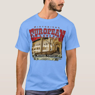 Wawel Castle Poland T-Shirt