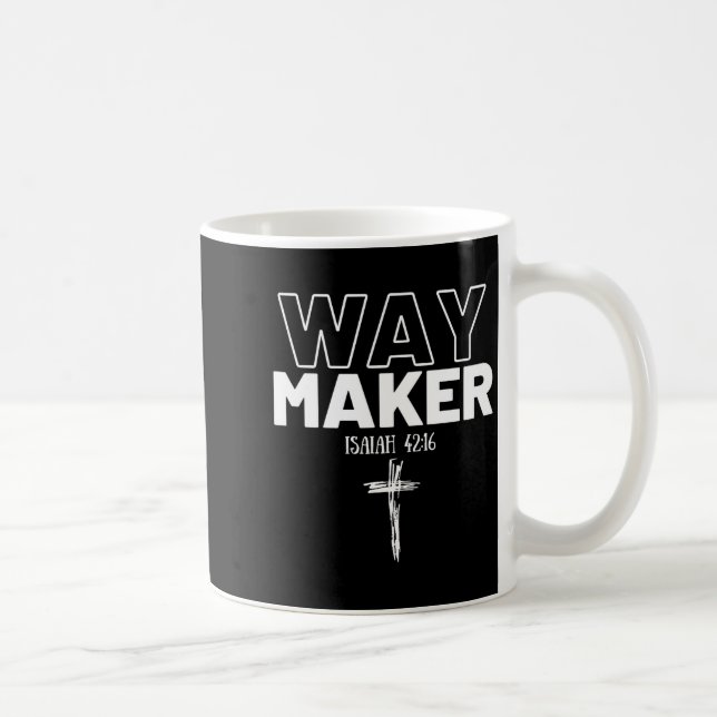 Way Maker Isaiah 42_16 Christian Tee Premium  Coffee Mug (Right)