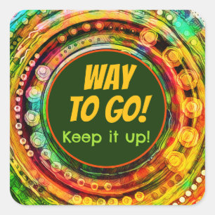 Way to Go Fun Colourful Student Teacher Square Sticker