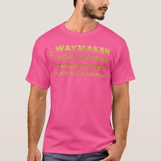 Waymaker & Christian Women Gifts Praise Ladies - T-Shirt