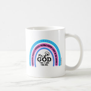 Waymaker Miracle Worker My God That Is Who You Are Coffee Mug