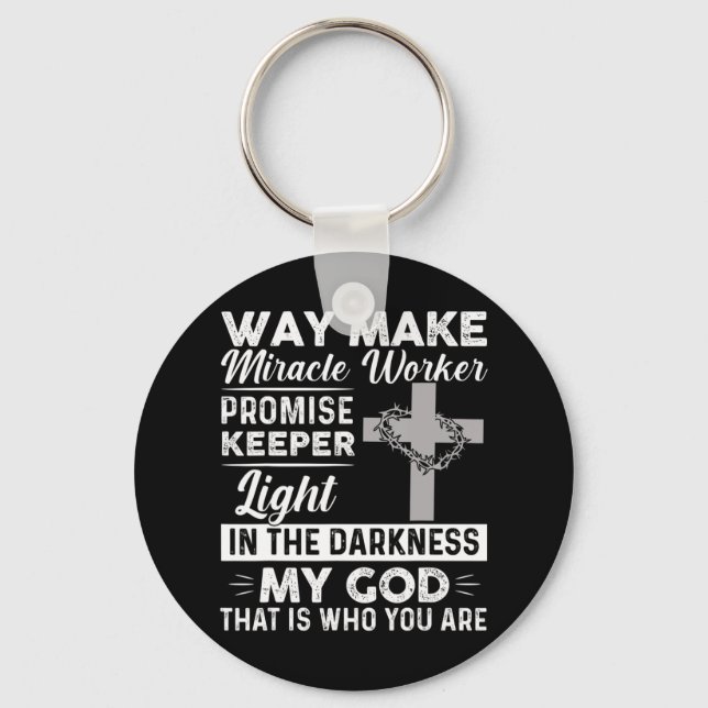 Waymaker Miracle Worker Promise Keeper Light Jesus Key Ring (Front)