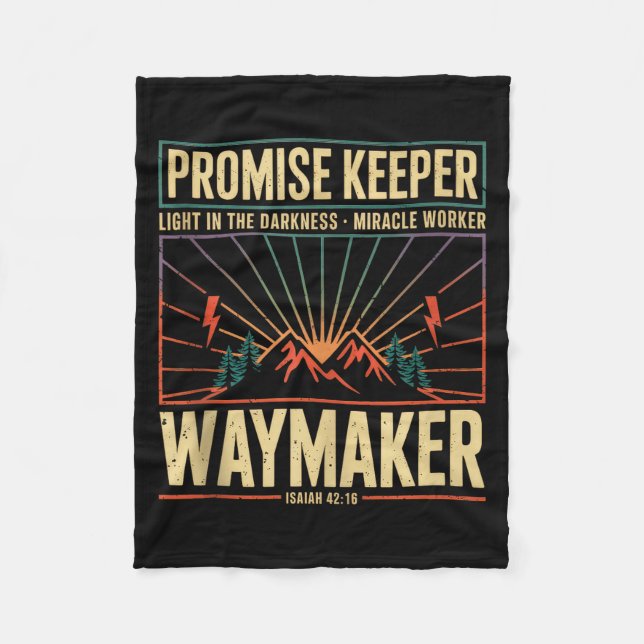 Waymaker Promise Keeper Miracle Worker God Christi Fleece Blanket (Front)