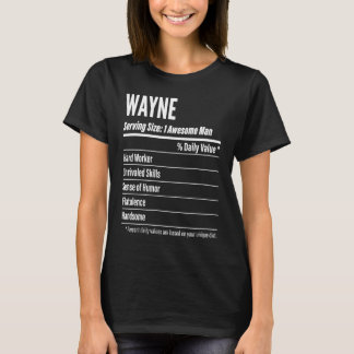 Wayne  Nutritional Facts Serving Size Calories T-Shirt