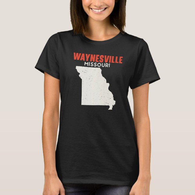 Waynesville Missouri USA State America Travel Miss T-Shirt (Front)