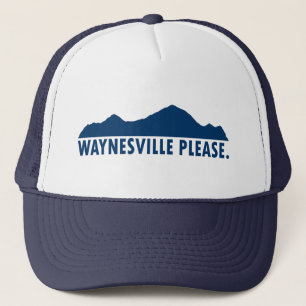 Waynesville North Carolina Please Trucker Hat