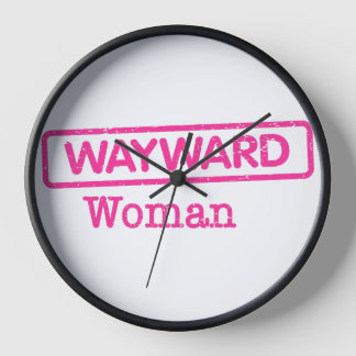 Wayward Woman Clock