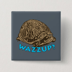 Wazzup - 2 Inch Square Button