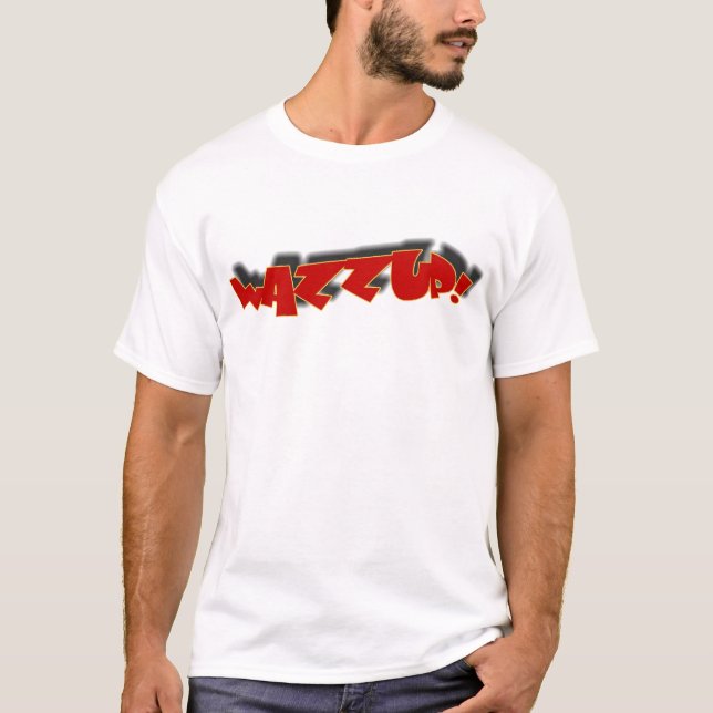 WAZZUP T-Shirt (Front)