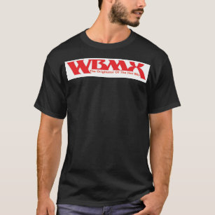 WBMX T-Shirt - The originator of the hot mix