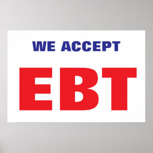 WE ACCEPT EBT POSTER