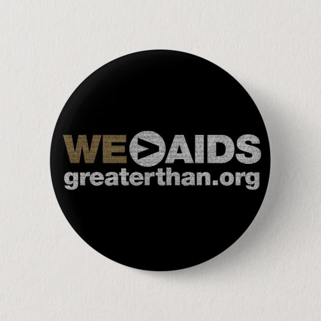 WE > AIDS Button (Front)