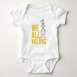 We All Belong Baby Bodysuit