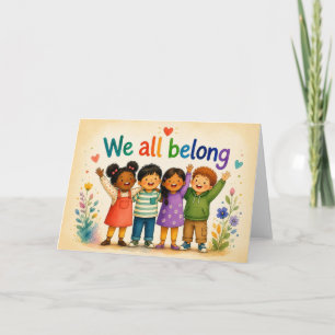 We All Belong Kids Inclusion Encouragement Card