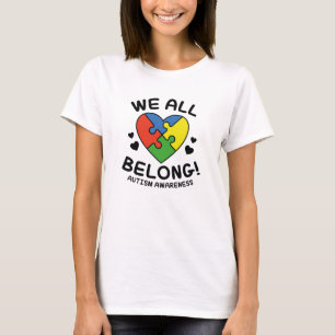 We All Belong T-Shirt