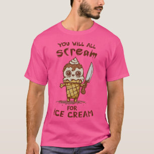 We All for Ice Cream T-Shirt