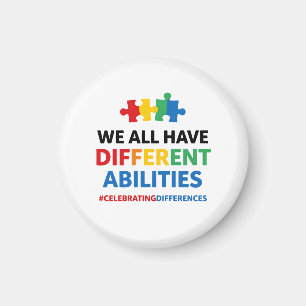 We All Have Different Abilities Awareness Art Magnet