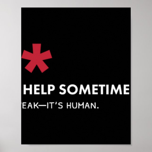 We All Need Help Sometimes  Poster (Front)