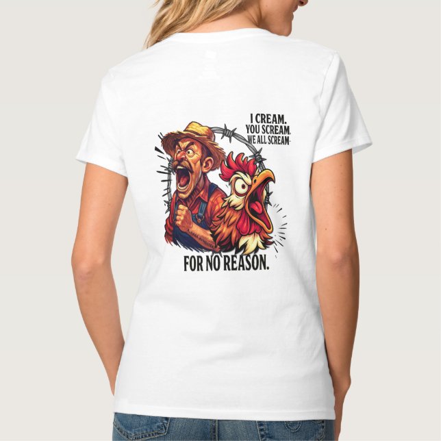 We all scream for no reason -  T-Shirt (Back)