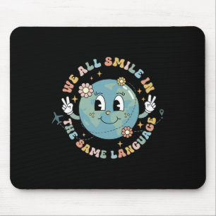 We All Smile In The Same Language Esl Multilingual Mouse Pad