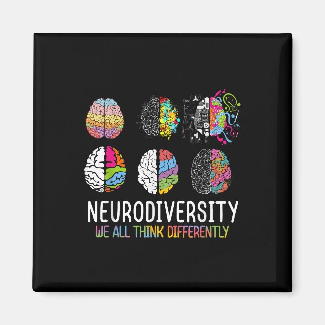 We All Think Differently Neurodiversity Shirt Auti Magnet (Front)