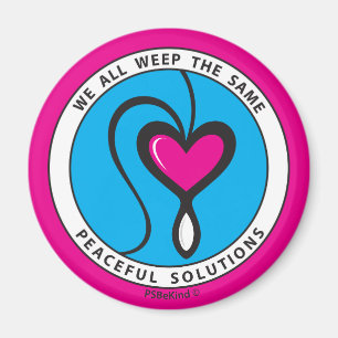 We All Weep The Same 1_Round Magnet 2.25"