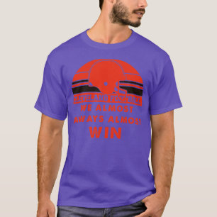 We Almost Always Almost Win Vintage Retro Funny T-Shirt
