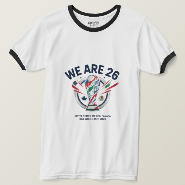 We Are 26" - United States, Mexico, Canada FIFA Wo T-Shirt (Design Front)