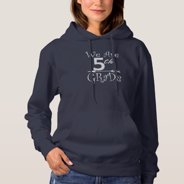 We are 3rd 4th 5th Grade Squad Teacher Student B2S Hoodie (Front)
