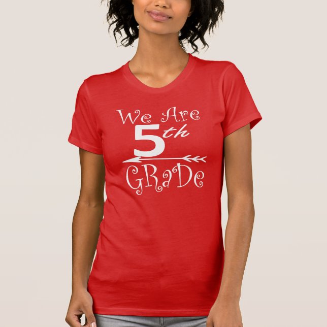 We are 3rd 4th 5th Grade Squad Teacher Student B2S T-Shirt (Front)