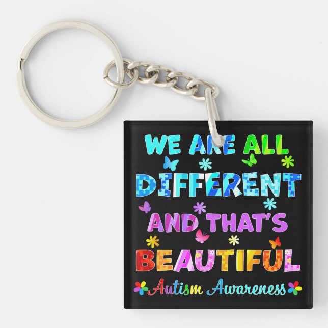 We Are All DIFFERENT Key Ring (Front)