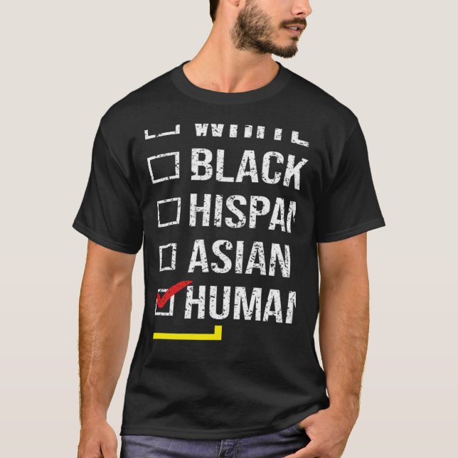 We Are All HUMAN Black History Month Black Pride D T-Shirt (Front)