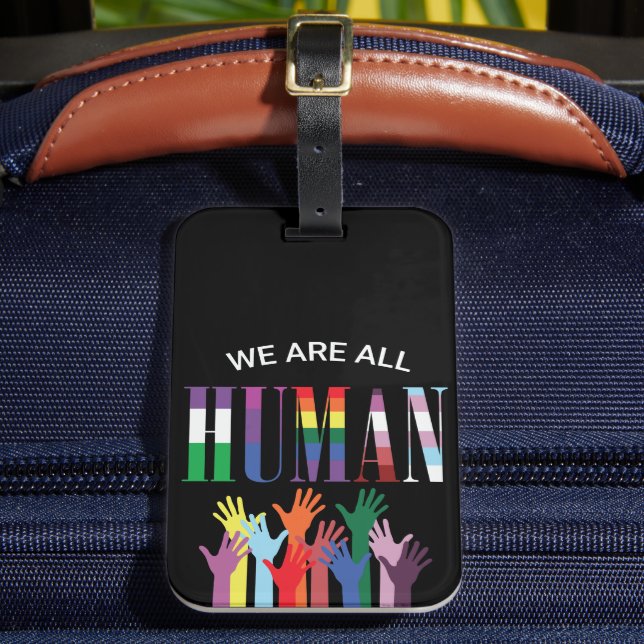 We Are All Human Colourful Hands Luggage Tag (Front Insitu 2)