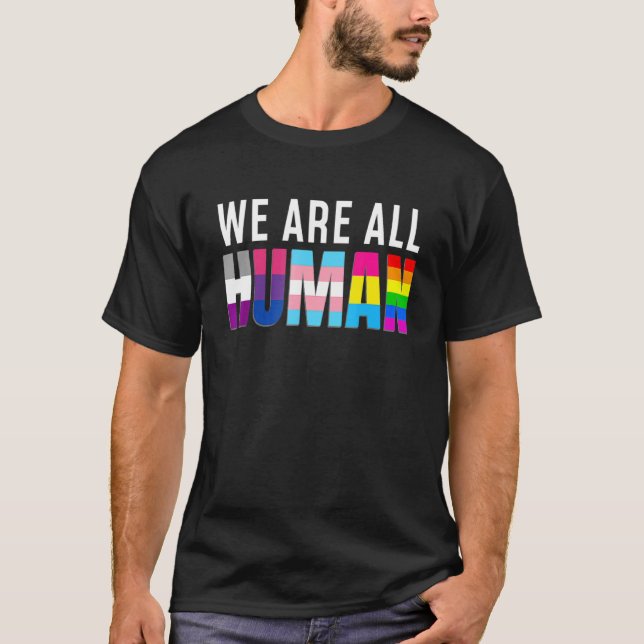 We Are All Human Lgbt Lgbtq Gay Les Trans Kids Pri T-Shirt (Front)