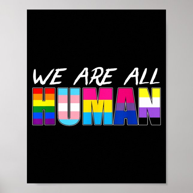 We Are All Human Lgbt Poster (Front)