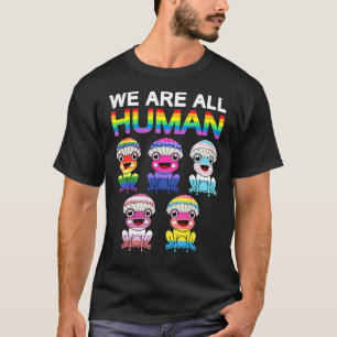 We Are All Human Lgbt Rainbow Frog Lgbtq Flag Gay  T-Shirt