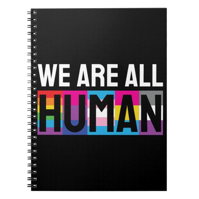 We Are All Human LGBTQIA+ Notebook (Front)