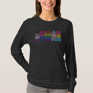 We Are All Human Pride Ally Rainbow Lgbt Flag Gay T-Shirt