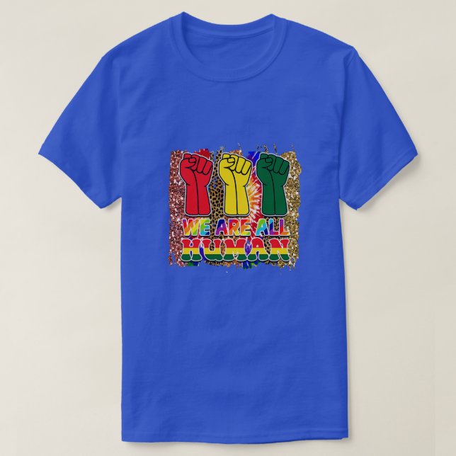 we are all human T-Shirt (Design Front)