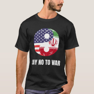 We are all Humans No War in Iran T-Shirt